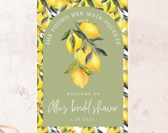 She Found Her Main Squeeze Sign Bridal Shower Template Lemon Bridal Shower Sign Bachelorette Party Sign