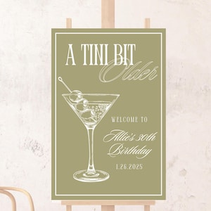 A Tini Bit Older Birthday Party Sign Template Dirty Martini Birthday Party Sign