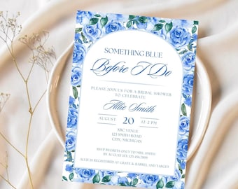 Something Blue Before I Do Bridal Shower Invitation Digital Template Blue Bridal Shower Invitation Something Blue Before I Do Invitation