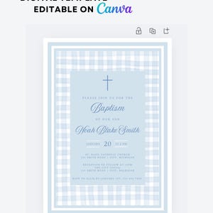 May include: A blue and white gingham pattern baptism invitation with a white cross and the text "Please join us for the Baptism of our son Noah Blake Smith" and the date and time of the event.