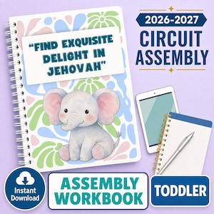 以下が含まれることがあります： 2026-2027 CIRCUIT ASSEMBLY TODDLERと題されたスパイラル綴じのワークブック。水彩画のゾウのイラストとFIND EXQUISITE DELIGHT IN JEHOVAHの文字が描かれています。薄紫色の背景に、タブレット、小さなスパイラルノート、銀色のペンが添えられています。