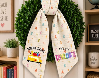 Personalized Teacher Wreath Sash, Custom Name Classroom Door Bow, Back to School Teacher Gift, Teacher Appreciation Gifts, Classroom Decor