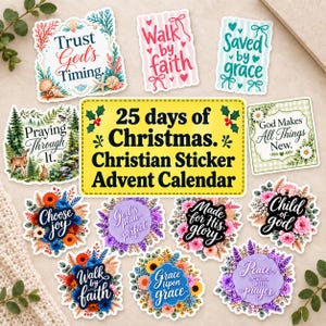 May include: A collection of decorative stickers featuring floral designs and religious text including Trust God's Timing, Walk by faith, Saved by grace, Praying Through It, God Makes All Things New, Choose joy, God's plan is perfect, Made for His glory, Child of god, and Peace begins with prayer.