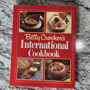 Betty Crocker&#39;s International Cookbook | 1980 | Vintage Cookbook | Recipe Book | General Mills