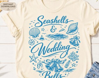 Seashells & Wedding Bells PNG SVG, Coastal Bride Bachelorette Shirt Design, Beach Wedding Sublimation, Bride By The Sea Cricut File