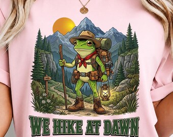 We Hike At Dawn Frog Hiking Camping Backpacker PNG, Retro Outdoor Adventure Sublimation Design, Funny Nature Lover Digital Download Clipart