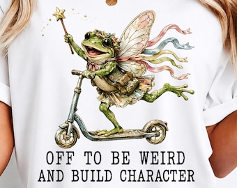 Off To Be Weird And Build Character PNG, Funny Fairy Frog Scooter Shirt Design, Vintage Cottagecore Graphic, Quirky Retro Sublimation File
