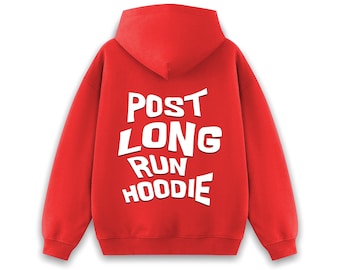 May include: Red hooded sweatshirt with the text "POST LONG RUN HOODIE" printed in white on the back.