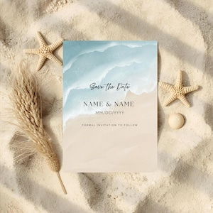 May include: A beach-themed save-the-date card with a watercolour design of ocean waves and sand. The card includes the text "Save the Date," "NAME & NAME," and a date. The card is surrounded by starfish and sand.