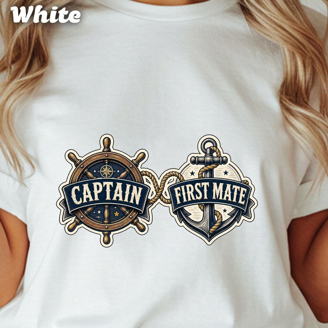 Captain First Mate T-shirt, Nautical Couple Shirts, Boating Lover Gift ...