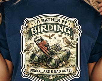 I'd Rather Be Birding T-Shirt | Funny Bird Watcher Gift | Binoculars & Bad Knees Vintage Nature Lover Tee