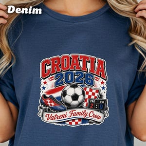 Croatia 2026 Vatreni Family Crew t-shirt with soccer ball and scoreboard.