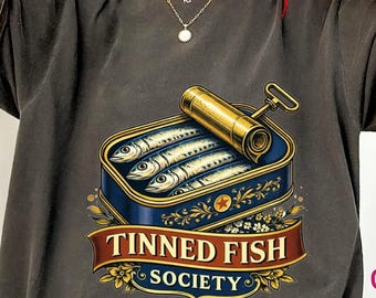 Sardine T-Shirt | Tinned Fish Society Tee | Vintage Foodie Shirt | Unique Sardine Lover Gift