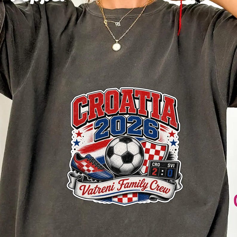 Croatia 2026 Vatreni Family Crew t-shirt with soccer ball and scoreboard.