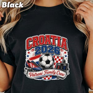 Croatia 2026 Vatreni Family Crew soccer graphic with score board.