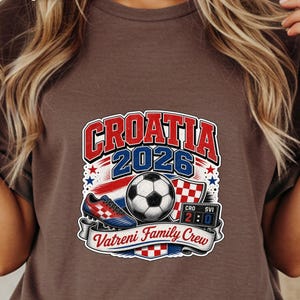 Croatia 2026 Vatreni Family Crew t-shirt with soccer ball and scoreboard.