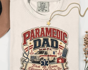 Paramedic Dad T-Shirt, EMT First Responder Gift, Vintage Ambulance Tee, Father's Day Hero Shirt
