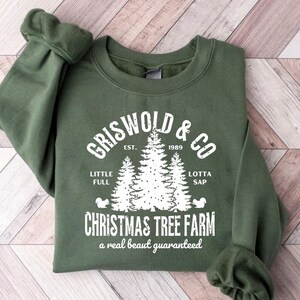 Griswolds Christmas Tree Farm Sweatshirt: Fun Family Xmas Apparel