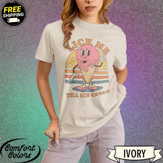Retro Tee | Lick Me Till Ice Cream