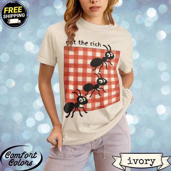 Eat The Rich Shirt Political Satire Tee