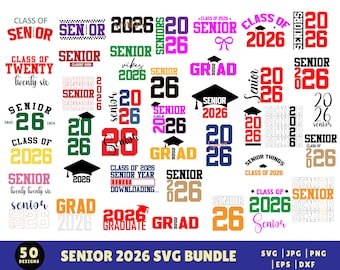 Senior 2026 Svg Bundle, Class of 2026 SVG, High School Svg, Senior 2026 Shirt Svg, Graduation 2026 Svg, Senior Coquette Bow Svg, Senior Mom