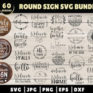 Welcome Sign SVG Bundle, Round Sign SVG, Farmhouse Svg, Farmhouse Welcome Door Sign Svg, Home Sweet Home SVG, Welcome To Our Home Svg