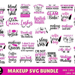 Makeup SVG bundle, Makeup Quotes SVG, Beauty Svg, Cosmetics, Mascara Svg, Lipstick Svg, Makeup Artist Shirt, Cut File Cricut, Makeup Bag Svg