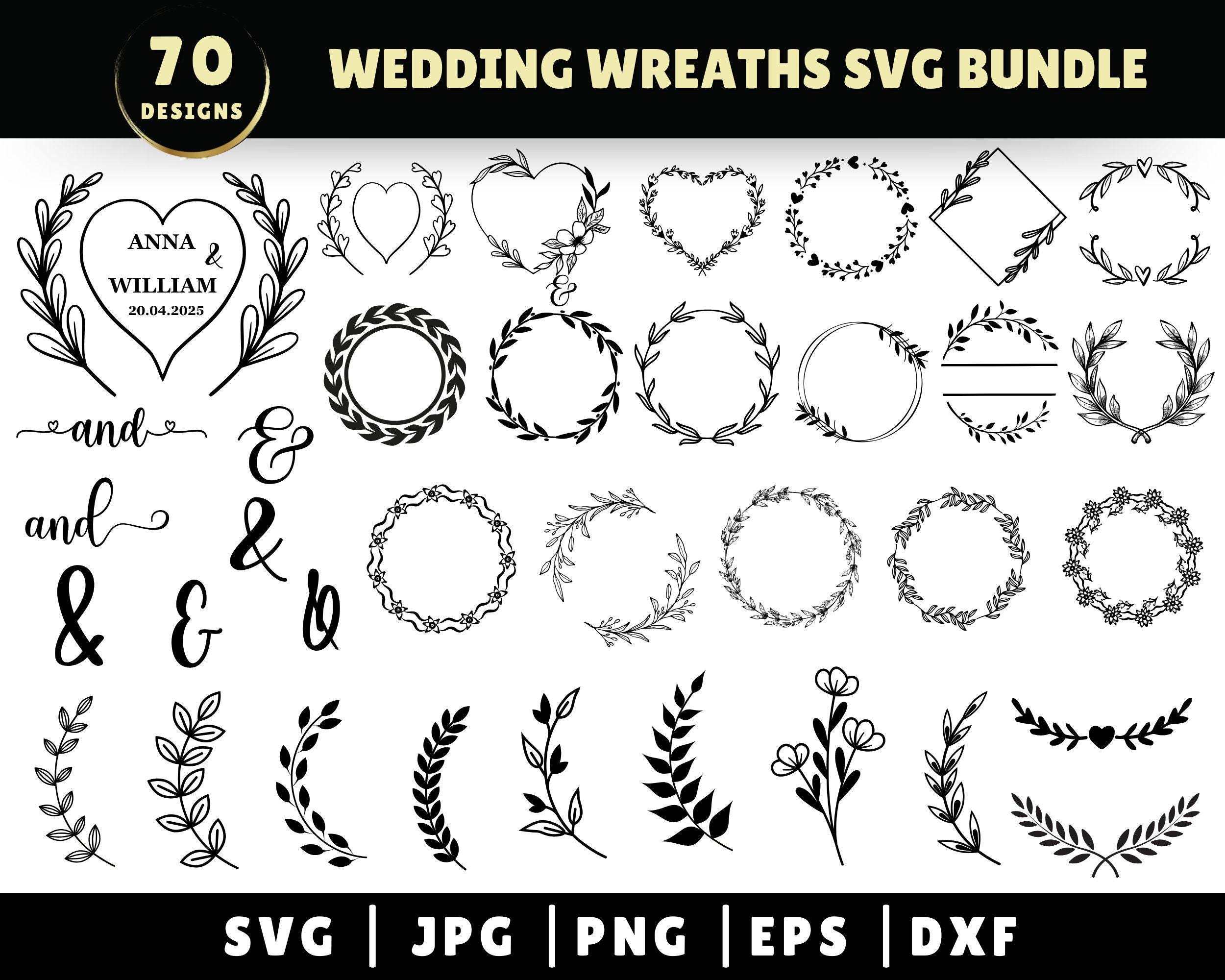 Wedding Wreaths SVG Bundle, Floral Wedding Sign Circle Laurel Wreath ...