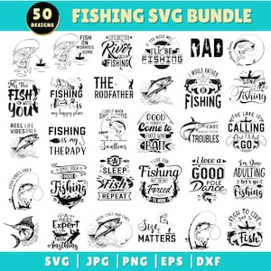 May include: A black and white graphic design bundle of 50 fishing-themed SVG files. The designs feature various fishing-related quotes and images, such as fish, fishing rods, and boats. The text includes phrases like "Fish on worries gone", "The Rodfather", "Good things come to those who bait", and "I love a good pole dance".