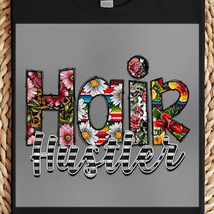 Hair Stylist DTF Transfer, Salon Hustler Print, Ready to Press, Fun Hairstylist Shirt, Colorful Barber & Salon Art, Trendy Hairdresser Gift