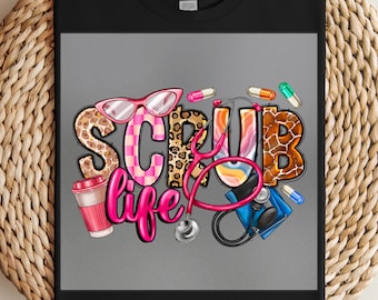 Scrub Life DTF Transfer: Fun Nurse Stethoscope Design, Ready To Press
