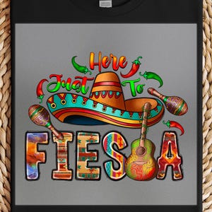 Fiesta DTF Transfer, Mexican Party Print, Ready Press, Fun Sombrero & Maracas Shirt, Colorful Cinco de Mayo Design, Latin Celebration Gift