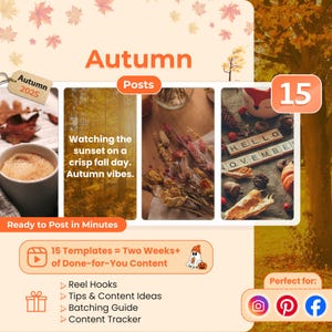 May include: An autumn-themed graphic with the word "Autumn" in orange. The image includes three smaller images with fall themes, text that reads "Watching the sunset on a crisp fall day. Autumn vibes.", and the text "Ready to Post in Minutes".