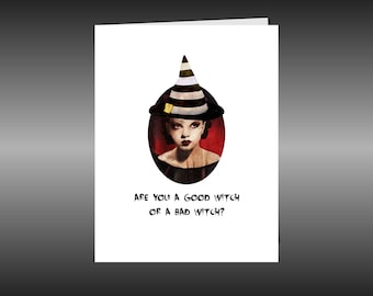 Dark Humor Blank Greeting Card, Good Witch Bad Witch, size A2 with envelope