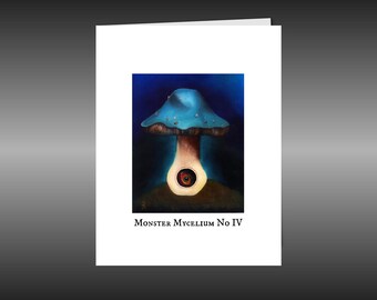 Dark Humor Blank Greeting Card, Monster Mycelium IV Mushroom Card, size A2 with envelope