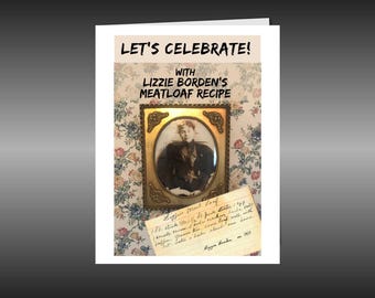 Dark Humor Blank Greeting Card, Lizzie Borden's Meatloaf, size A2 with envelope