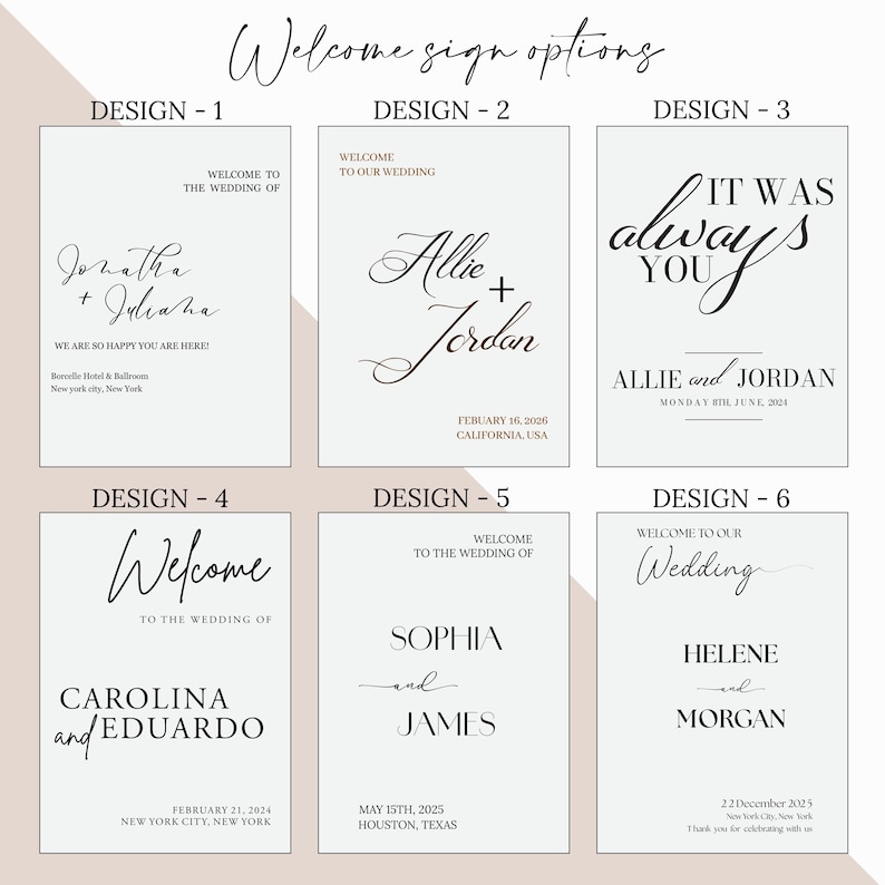 May include: Six different wedding welcome sign designs with various names and dates. The designs feature a simple, elegant font and are printed on a white background.