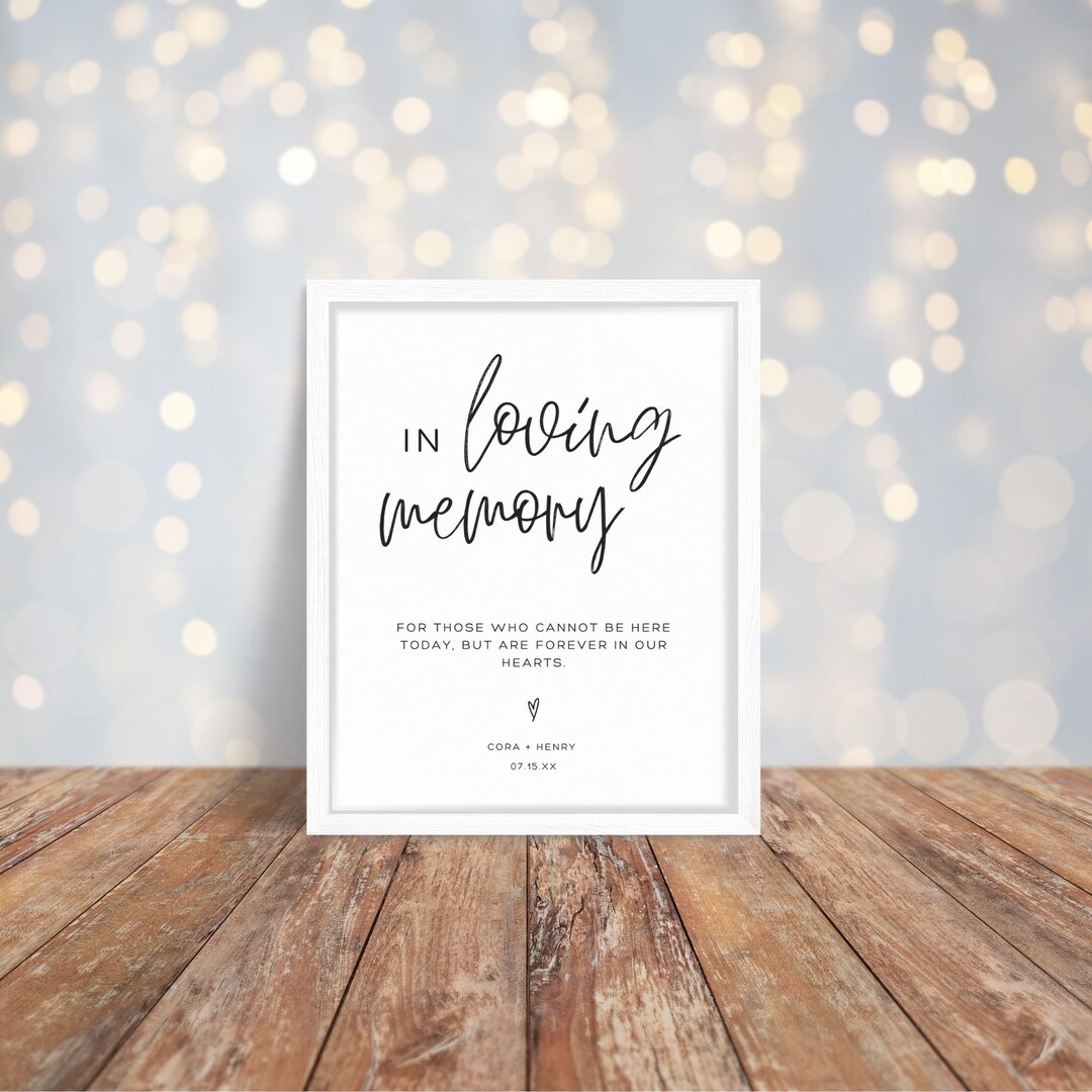 Loving One Sign Minimalist Wedding in Loving Memory Sign | Remembering Loved Ones ...