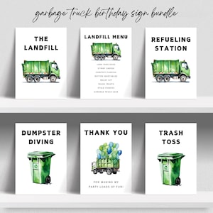 May include: A set of six printable signs for a garbage truck themed birthday party. The signs feature illustrations of garbage trucks and trash cans, with text such as "The Landfill", "Landfill Menu", "Refueling Station", "Dumpster Diving", "Thank You", and "Trash Toss".