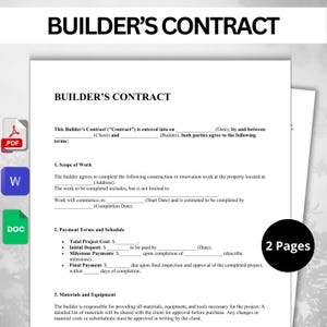 May include: A black and white document titled "Builder's Contract" with a section for the client and builder's names, addresses, and signatures. The document outlines the scope of work, payment terms, and materials and equipment.