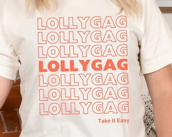 Lollygag Bella + Canvas Tee | Funny Graphic T-Shirt