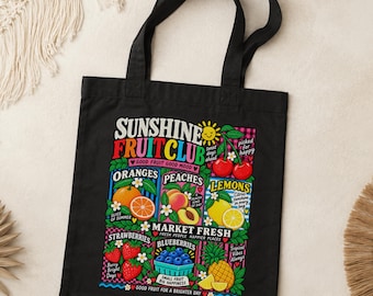 Sunshine Fruit Club Tote, Colorful Farmers Market Graphic, Summer Grocery Shopper, Produce Lover Gift