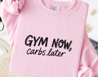 Gym Now Carbs Later Funny Fitness Sweatshirt Oversized Cotton Vintage Wash Graphic Pullover