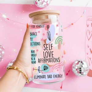 Self Love Affirmations Sipper Glass 16oz, Motivational Tumbler, Inspirational Drinkware, Daily Affirmations, Positive Vibes, Unique Gift