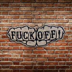 F*ck Off Knuckles Sign: Black Epoxy Inlay, Punk Garage Decor