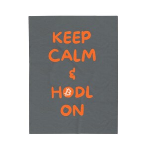 HODL Blanket- Plush Bitcoin Velveteen Blanket
