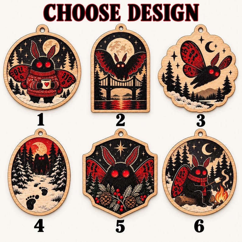May include: Six wooden ornaments labeled 1 through 6, featuring illustrations of a moth-like creature with red eyes and wings. Designs include the creature holding a mug, flying over a bridge, in a forest, walking in snow, with pinecones, and by a campfire.