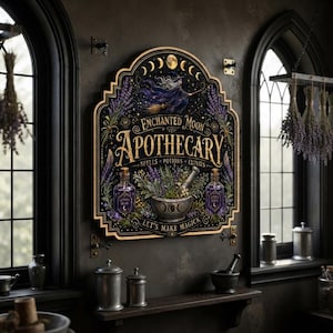 May include: A decorative wall sign with a black background featuring the text Enchanted Moon Apothecary, Spells, Potions, Elixirs, and Let's Make Magick. The design includes a flying witch, moon phases, purple lavender, and two glass bottles.