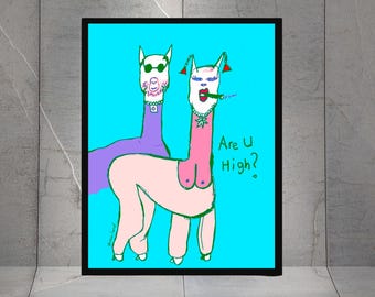 BLUE Weed humor art,Are you high? Llama hand-drawn art print, Fun gifts, Art Print, Quirky Wall Decor, Gift for friends, Green Llama drawing