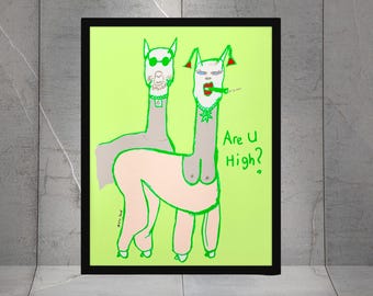 GREEN Are you high? Llama hand drawn art print, Fun gifts, Art Print, Quirky Wall Decor, Gift for friends, Weed humor, Green Llama drawing